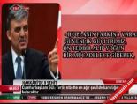 Cumhurbaşkanı Gül'ün Açıklaması online video izle