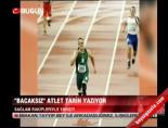 'Bacaksız' Atlet Tarih Yazıyor online video izle