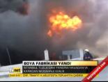 Boya fabrikası yandı online video izle