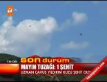 uzman cavus - Mayın tuzağı- 1 şehit Videosu