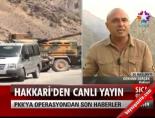 tsk - Hakkari'den Canlı Yayın Videosu