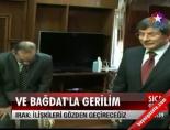 ahmet davutoglu - Ve Bağdatla Gerilim Videosu