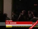 Ö.C. Davası online video izle