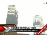Çin'de görkenli yıkım