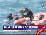Hayalleri Suya Gömüldü