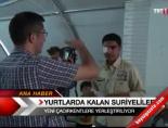 Yurtlarda Kalan Suriyeliler