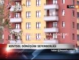 Kentsel Dönüşüm Seferberliği 