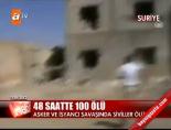 48 saatte 100 ölü