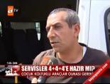 Servisler 4+4+4'e hazır mı?