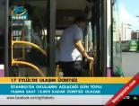 17 Eylül'de ulaşım ücretsiz