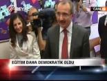 ''Eğitim daha demokratik oldu'' online video izle