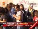 Okulda yangın paniği! online video izle