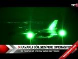 teror operasyonu - Kavaklı bölgesinde operasyon Videosu