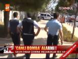 Üsküdar'da 'canlı bomba' alarmı!