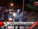 Hedefte Çukurca ve Yüksekova var