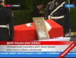 sehit polis - Şehit polise son görev Videosu