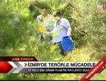 İzmir'de terörle mücadele