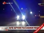 İşte Afyon faciasının nedeni! online video izle