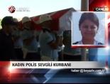 kadin polis - Kadın polis sevgili kurbanı Videosu