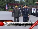 ABD Genelkurmay Başkanı Türkiye'de online video izle
