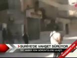 Suriye'den vahşet görüntüleri