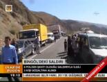 Bingöl'deki saldırı