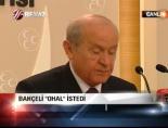 Bahçeli ''Ohal'' istedi
