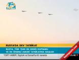 Rusya'da dev tatbikat
