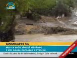 marmara bolgesi - Çanakkale'de sel felaketi Videosu