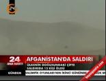 Afganistan'da Saldırı