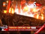 Tarkan- Cem Yılmaz yan yana