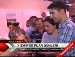 İzmir'de fuar günleri online video izle