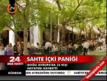 sahte icki - Sahte içki paniği Videosu