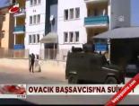 ovacik bassavcisi - Ovacık Başsavcısı'na suikast Videosu