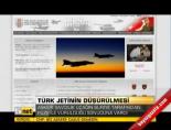 Türk jetinin düşürülmesi online video izle