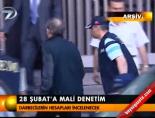 28 subat - 28 Şubat'a mali denetim Videosu