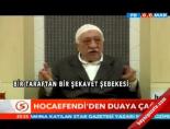 Hocaefendi'den duaya çağrı