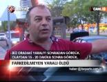 Farkedilmeyen yaralı öldü online video izle