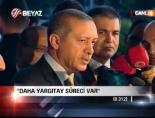 ''Daha Yargıtay süreci var''