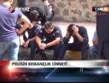 Polisin kıskançlık cinneti