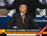 Başbakan İstanbul'da konuştu