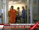 Başbakan Devreye Girdi
