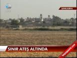 Sınır Ateş Altında