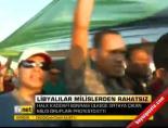 Libyalılar milislerden rahatsız