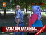 alzheimer hastasi - Alzheimer hastası turist her yerde aranıyor Videosu