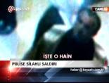 tuncay akyuz - Polise Silahlı Saldırı Videosu