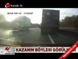 tir soforu - Kazanın böylesi görülmedi Videosu