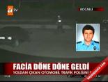 trafik polisi - Facia döne döne geldi Videosu