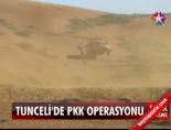 Tunceli'de Pkk Operasyonu