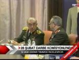 28 Şubat Darbe Komisyonu'nda